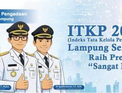 Terbaik se-Lampung, Indeks Tata Kelola Pengadaan Kabupaten Lampung Selatan Raih Predikat “Sangat Baik”