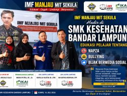 IMF Manjau Mit Sekula Hadir di SMK Kesehatan Bandar Lampung, Edukasi Pelajar tentang NAPZA, Bullying, dan Bijak Bermedia Sosial