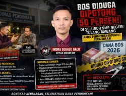 IMF TANTANG DINAS PENDIDIKAN TULANG BAWANG BUKA DUGAAN SETORAN BOS: BENARKAH UNTUK APH ATAU ADA YANG “MAIN” DI BALIK NAMA APARAT?