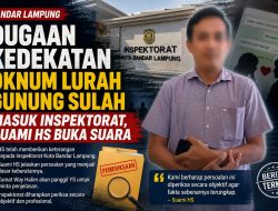 Dugaan Kedekatan Lurah Gunung Sulah dan HS Masuk Inspektorat, Suami Buka Suara