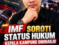 SEMPAT DIKABARKAN DIBAWA KE POLDA, STATUS KEPALA KAMPUNG ONOHARJO DIPERTANYAKAN,  IMF DESAK KEJELASAN HUKUM
